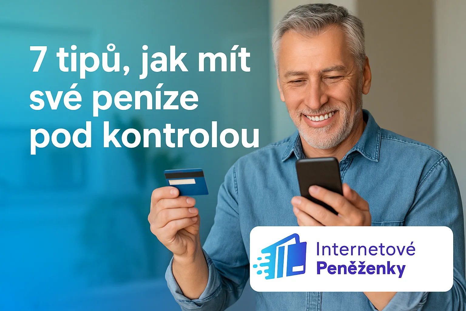 7 Tipu Jak Mit Sve Penize Pod Kontrolou