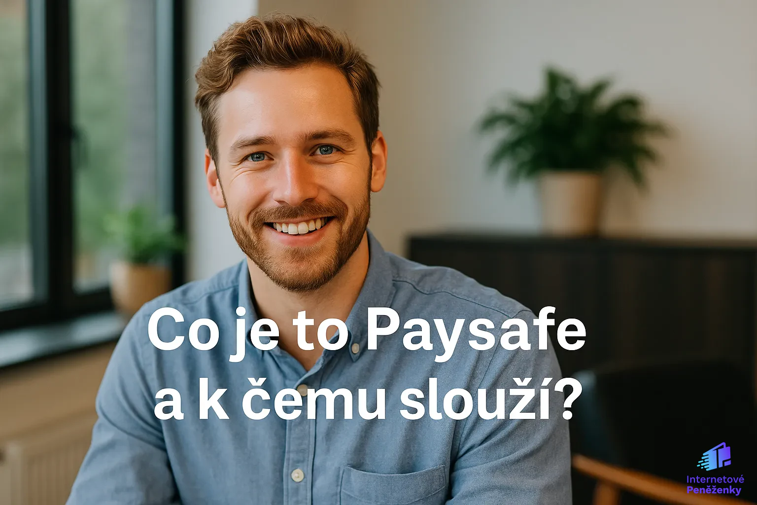 Co je to Paysafe a k čemu slouží?