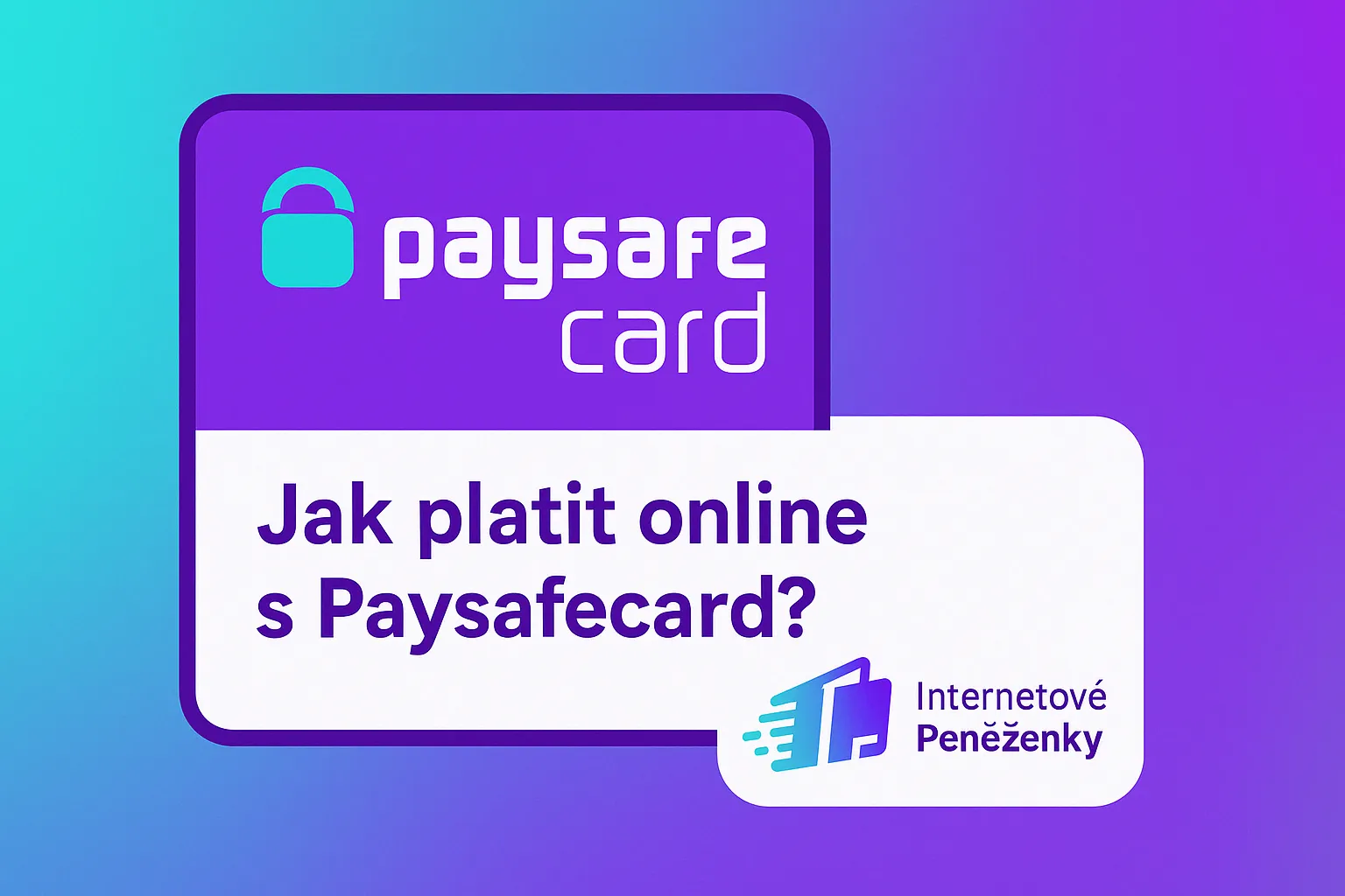 Jak Platit Online S Paysafecard