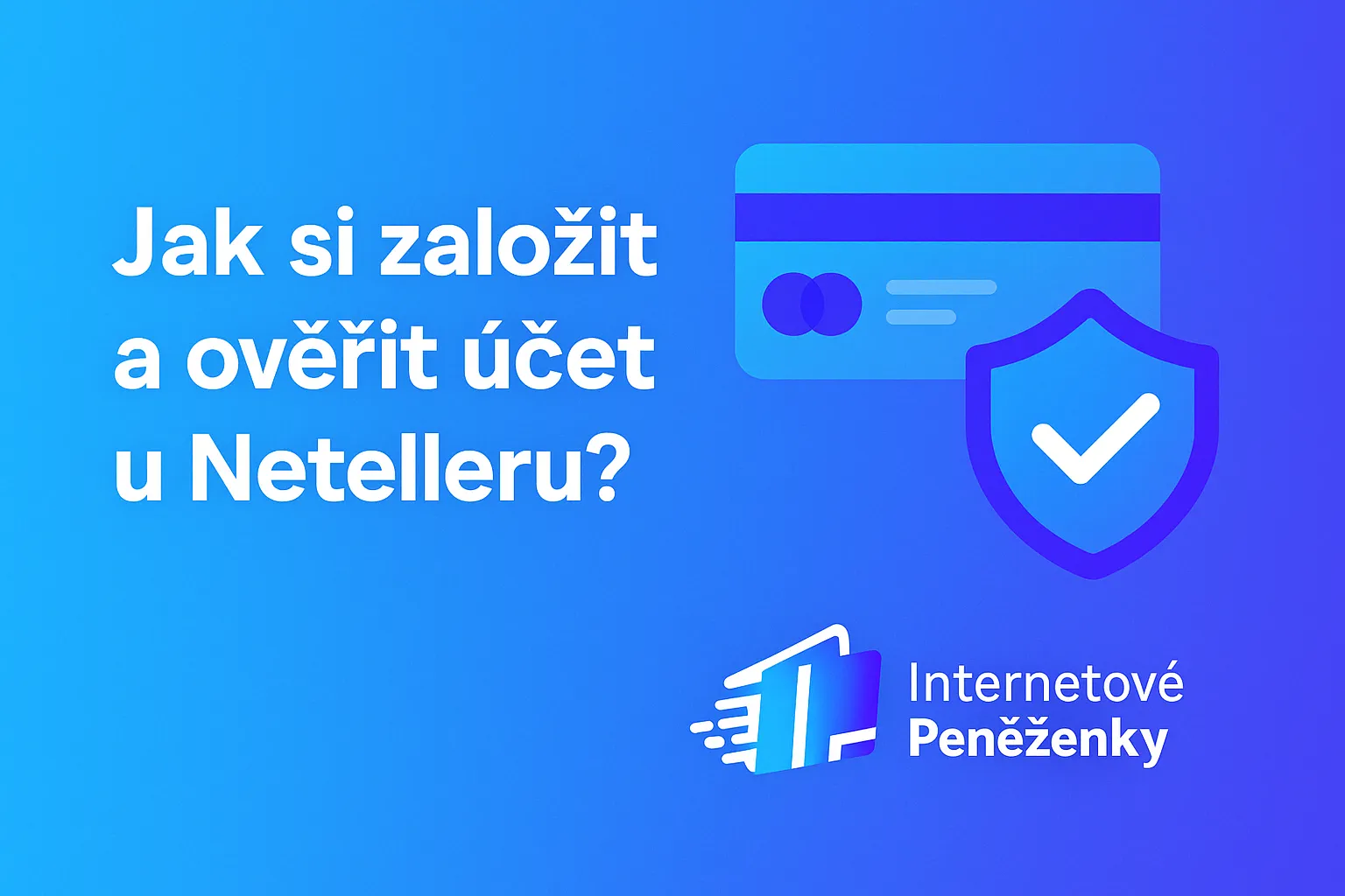 Jak Si Zalozit A Overit Ucet U Netelleru