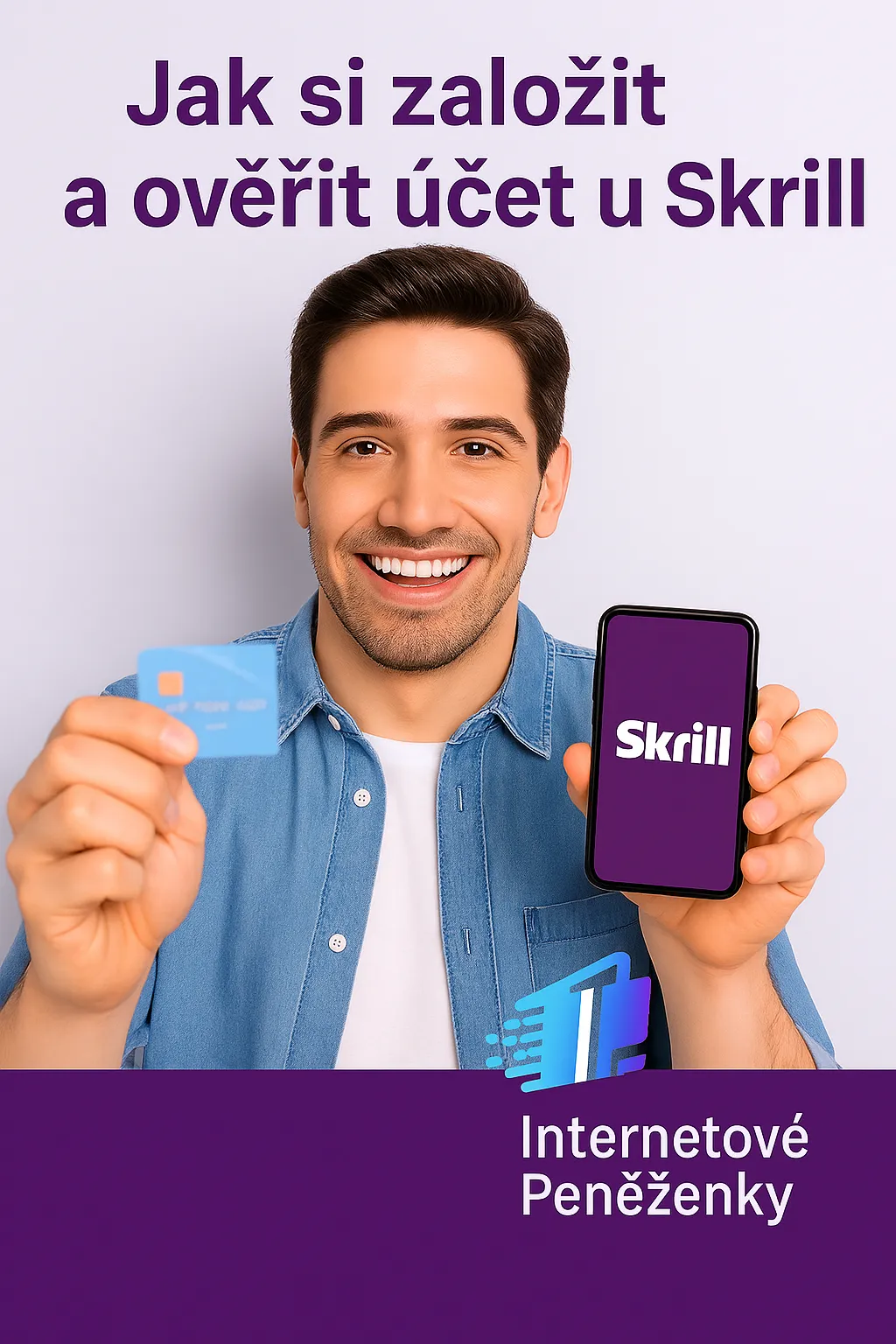 Jak Si Zalozit A Overit Ucet U Skrill