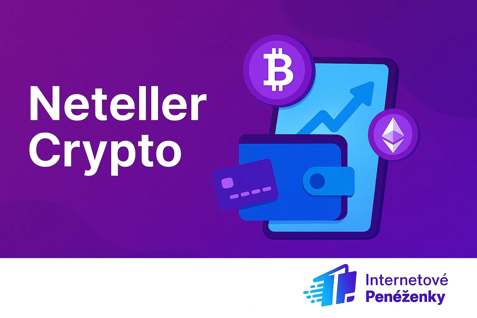 Obchodujte Kryptomeny Pohodlne A Bezpecne S Neteller Crypto