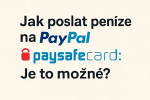 Jak poslat peníze na PayPal z Paysafecard Jak poslat peníze na PayPal z Paysafecard