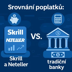 poplatky skrill neteller vs tradicni banky