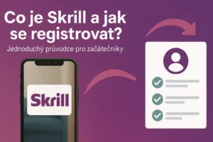Co je Skrill a registrace