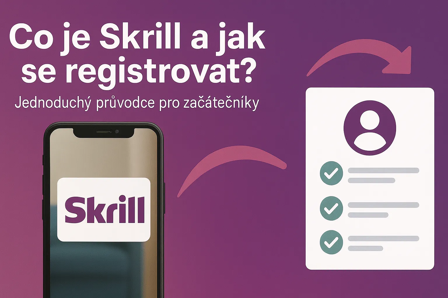 Co je Skrill a registrace